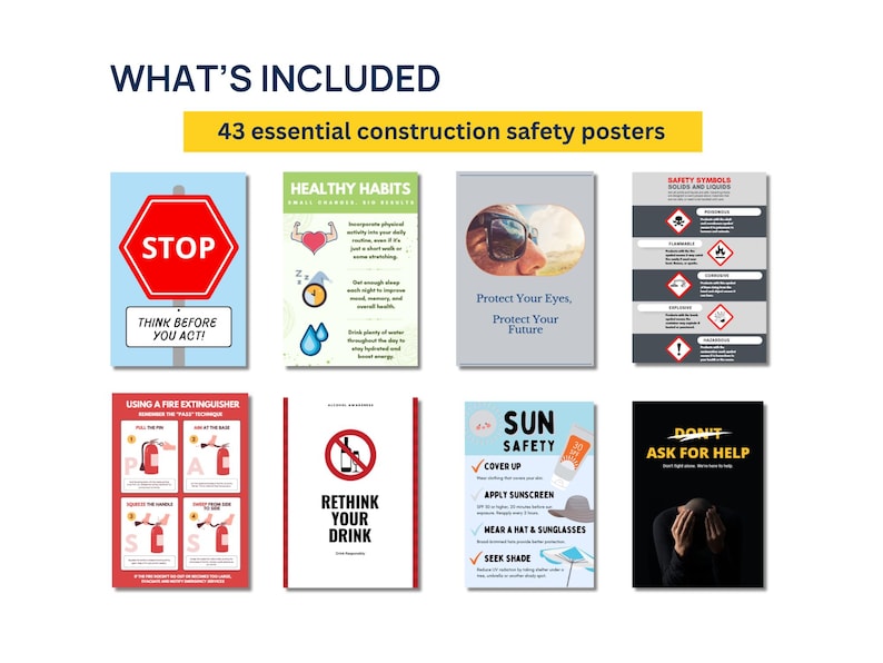 May include: A collection of 43 essential construction safety posters. The posters cover topics like healthy habits, sun safety, and fire extinguisher use. Each poster has a unique design with text and illustrations.