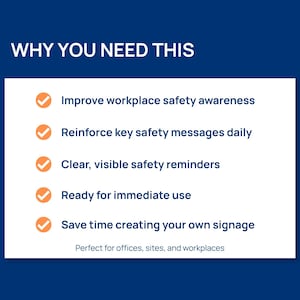 May include: A white rectangular graphic on a dark blue background lists the benefits of workplace safety signage. Text includes "Improve workplace safety awareness" and "Ready for immediate use."