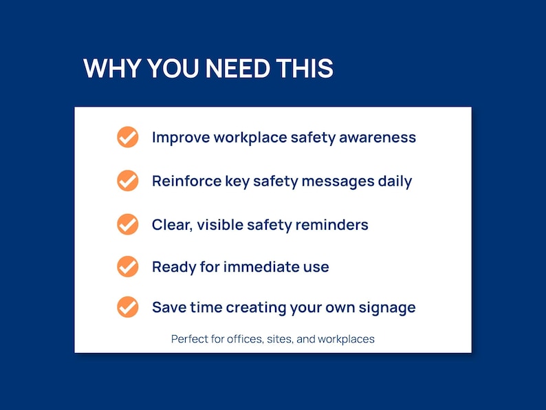 May include: A white rectangular graphic on a dark blue background lists the benefits of workplace safety signage. Text includes "Improve workplace safety awareness" and "Ready for immediate use."