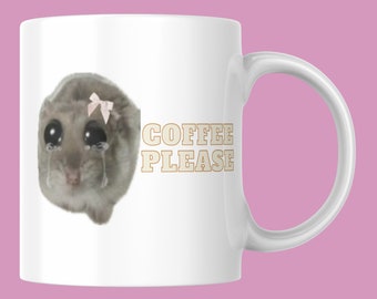 sad hamster, hamster mug, hamster meme, hamster tshirt, hamster, Im just a Girl, im just a girl mug, gift for her, gift idea, funny gift
