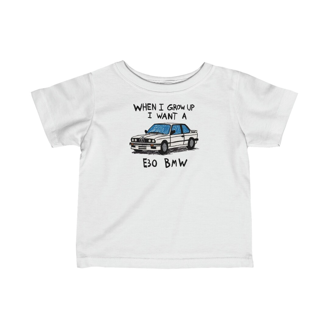 BMW E30 3 Series Car When I Grow up Kids Childrens Baby Toddler T Shirt ...