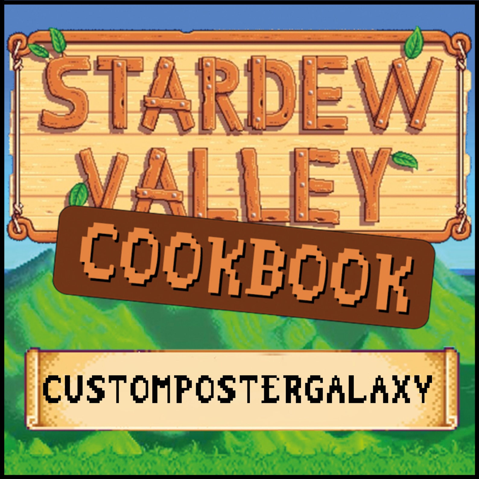 Stardew Valley Cookbook Complete Guide to Recipes, Artisan Goods, and Bonus Creations in