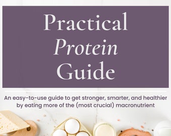 Practical Protein Guide