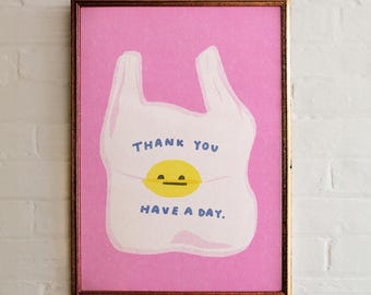 Gracias, bolsa de plástico para la compra: Que tengas un buen día. Póster con estampado artístico inspirado en la técnica Risograph (impresión digital).