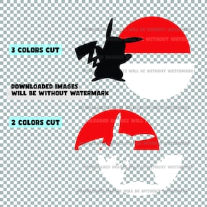 May include: Two digital cut files of a Pokemon character, Pikachu, in a red and white Pokeball. The top image is a three-color cut file, and the bottom image is a two-color cut file. The text "Downloaded images will be without watermark" is included in the image.