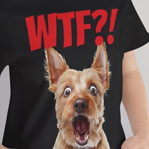 WTF Shirt, Norwich Terrier Tee, Norwich Terrier T-Shirt, Shocked Dog Face, Cartoon Dog Eyes, Norwich Terrier T Shirt, Norwich Terrier gift