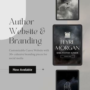 May include: A digital advertisement for author website branding. The text reads "Author Website & Branding" and "Feyre Morgan Dark Fantasy Author". The ad includes a call to action "Now Available". The design features a dark, smoky aesthetic.
