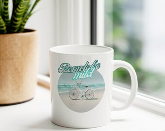 Beach Bum Bliss: "Born to be Mild" Mug with Sun-Kissed Cruiser & Calming Waves, Beach, Beach Beach Beach Vibes, Beach Art, Beach Swag