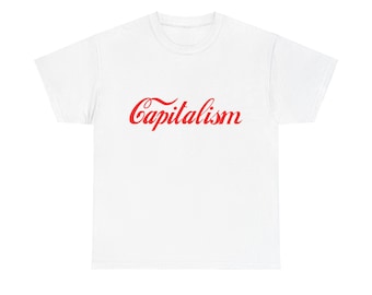 Capitalism Cotton T-Shirt