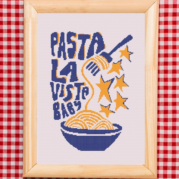 Kitchen Cross Stitch Pattern, Pasta La Vista Cross Stitch, Pasta Cross Stitch Pattern, Fun Cross Stitch, Food Cross Stitch, Instant Download