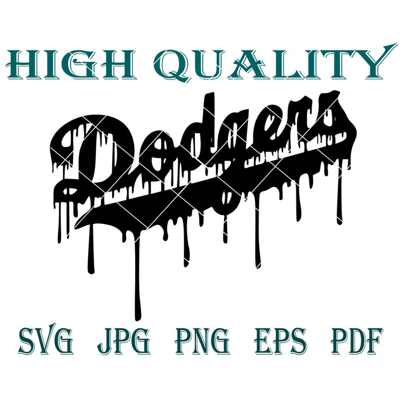 Dodgers Drip Dropped SVG JPG PNG Eps Pdf Dodgers Baseball Svg Baseball