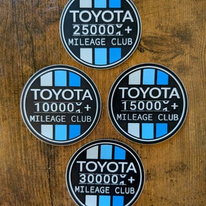 Toyota Mileage Club Vinyl Sticker Blue - Japanese Vintage Retro Landcruiser   Tacoma Tundra TRD 4Runnner FJ Cruiser SR5 Hilux 4WD 4X4