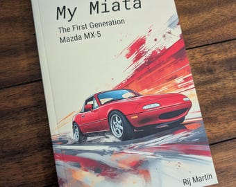 My Miata: the First Generation Mazda MX-5 - Etsy