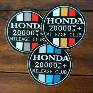 Honda High Mileage Club Vinyl Sticker - Japanese Performance Civic Type R Accord CR-V Pilot S2000 Integra Odyssey Ridgeline Si JDM 4WD AWD