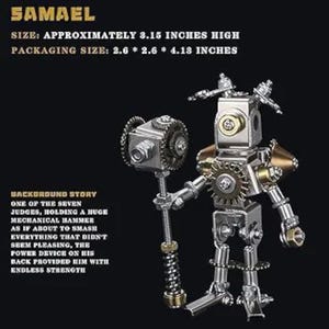 May include: A metallic robot sculpture named Samael, approximately 3.15 inches tall, holding a mechanical hammer. The robot is constructed from gears, nuts, and bolts, with text describing its background story. Packaging size is 2.6 x 2.6 x 4.18 inches.