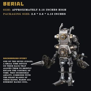 May include: A metallic robot figurine with gear and cog details, approximately 3.15 inches high. The robot has sharp blades and a time device. The text on the image says "BERIAL".