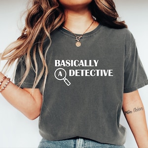 Detective Comfort Colors, Mystery Lover Shirt, True Crime Fan Gift, Private Investigator Tee, Crime Show Shirt, Funny Detective, Spy S-434