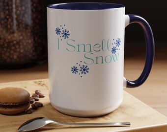 Taza "I Smell Snow" para fans, regalo de invierno, regalo de Navidad para mamá/novia, regalo de Navidad, regalo de bebidas navideñas S-429