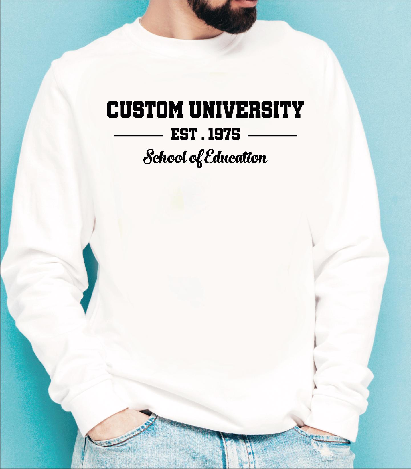 Personalized University Sweatshirt, College Student University