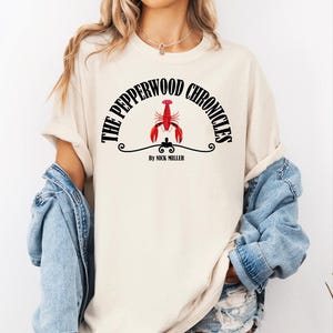 The Pepperwood Chronicles Comfort Colors, New Girl Tee Gift, Schmidt, Nick Miller Inspired, Jessica Day T-Shirt, Tv Show, New Girl Fan P-505