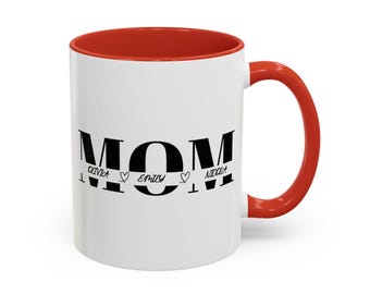Custom Mom Mug With Kids Names, Gift for Mom Mug, Personalized Gift For Mom, S0726-P53
