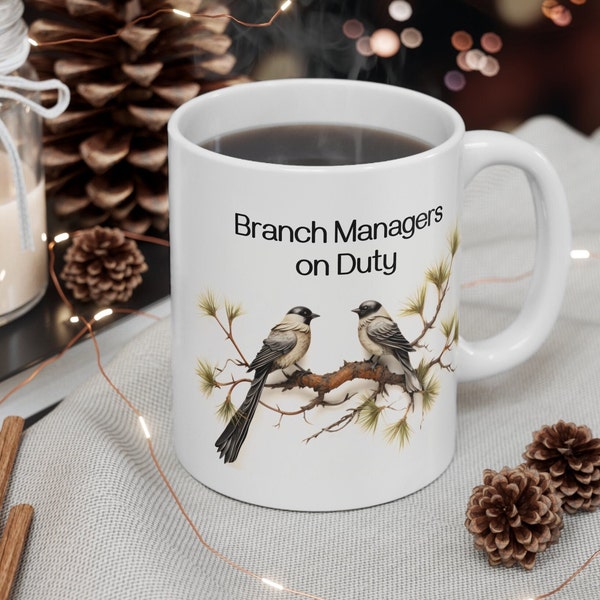 Charming Bird Mug 11oz Durable Ceramic Mug - Branch Managers On Duty - Perfect Gift For Bird Lovers and Coffee Enthusiasts