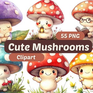 Op de afbeelding: Set van 55 digitale clipart-afbeeldingen met schattige cartoon-paddenstoelen met verschillende gekleurde hoeden en gezichten. De paddenstoelen staan in verschillende poses, waaronder het vasthouden van een lantaarn, het dragen van een bril en het vasthouden van een boek. De tekst "Cute Mushrooms Clipart" is in de afbeelding opgenomen.