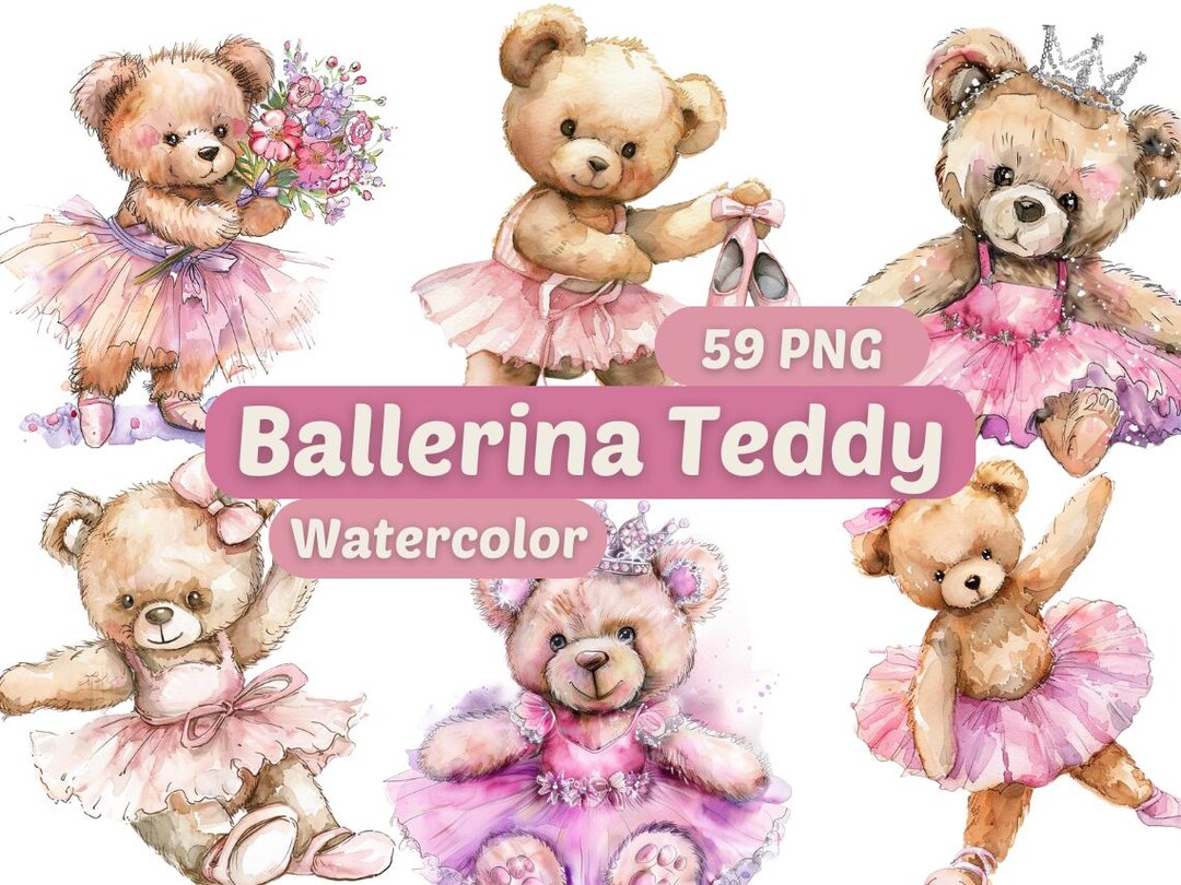 Ballerine Teddy Bear Watercolor Clipart | Teddy Bear PNG | PNG Bundle ...