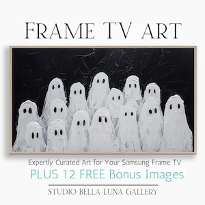 Puede incluir: Arte digital para un televisor Samsung Frame que muestra un grupo de fantasmas blancos con ojos negros sobre un fondo negro texturizado. El texto dice FRAME TV ART, Expertly Curated Art for Your Samsung Frame TV, PLUS 12 FREE BONUS IMAGES, STUDIO BELLA LUNA GALLERY.