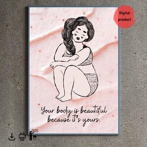 Self-love, body positivity poster, empowering art print, digital poster, digital print, home decor, gift for her, gift for sister, wall art
