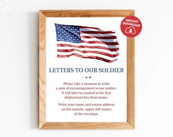 Könnte beinhalten: Druckbarer Schild mit einer amerikanischen Flagge und dem Text "Briefe an unseren Soldaten". Das Schild ermutigt Menschen, Briefe der Ermutigung an einen Soldaten zu schreiben und enthält Anweisungen für die Adressierung des Umschlags.