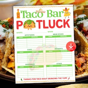 Puede incluir: Un letrero blanco de Taco Bar Potluck con detalles en verde y rojo. El letrero incluye secciones para aperitivos, platos principales, guarniciones, postres, bebidas y otros. El texto "Thanks for Taco-bout bringing the yum!" está en la parte inferior.