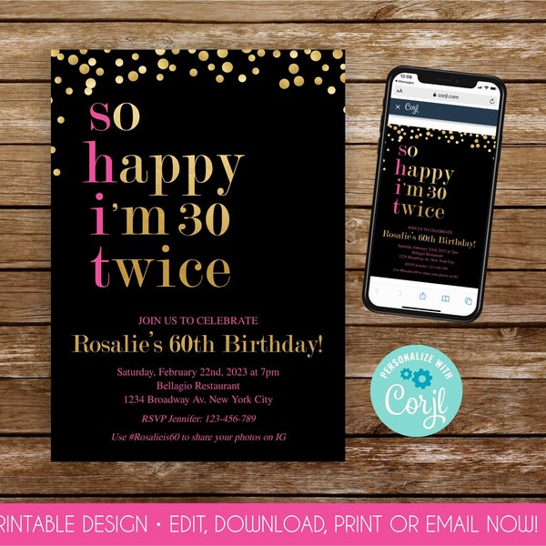 So Happy I'm 30 Twice 60 Birthday Invitation Digital 60th Birthday Invite Download Funny 60 So Happy I'm 60 Funny 60th Birthday Party  284