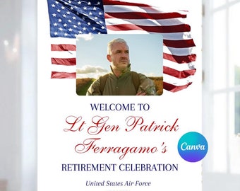 Puede incluir: Un cartel imprimible para una celebración de jubilación para el Lt Gen Patrick Ferragamo. El cartel presenta una bandera estadounidense con una foto del jubilado en el centro. El texto "WELCOME TO" está por encima del nombre del jubilado y el texto "RETIREMENT CELEBRATION" está por debajo. El cartel también incluye el texto "United States Air Force" y la fecha "10.24.2024".