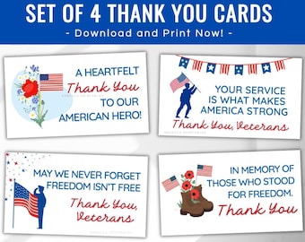 May include: Set of four printable thank you cards with patriotic themes. The cards feature American flags, flowers, boots, and soldiers. The text on the cards reads: "A heartfelt thank you to our American hero!", "Your service is what makes America strong. Thank you, veterans", "May we never forget freedom isn't free. Thank you, veterans", and "In memory of those who stood for freedom. Thank you".