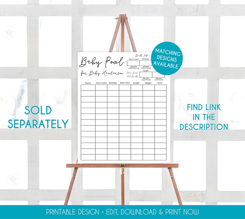 May include: Printable baby pool chart for tracking baby milestones. The chart includes columns for name, hours in labor, birthday, birth time, length, weight, and score. The chart is on a white background with black text.