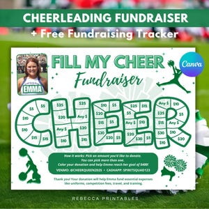 May include: A green and white printable fundraising game for a cheerleading squad. The game is called "Fill My Cheer Fundraiser". The game board has a grid of squares with different dollar amounts in each square. The player can choose to donate any amount of money to help the cheerleading squad reach their goal of $400. The game also includes instructions on how to donate via Venmo and CashApp.