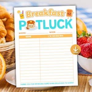 以下が含まれることがあります： オレンジとターコイズのテキストと朝食の食べ物のイラストが描かれた白い紙の朝食ポットラックサイン。サインには、場所、日付、名前、持参物を書き込むスペースがあります。サインは食べ物に囲まれています。