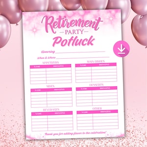 Puede incluir: Una invitación rosa y blanca para una fiesta de jubilación. Cuenta con secciones para que los invitados enumeren los platos que traen, incluyendo aperitivos, platos principales, guarniciones, postres, bebidas y otros. El texto "Retirement Party Potluck" está en una fuente decorativa.