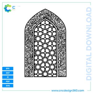 May include: Black and white digital download of an arched window design with intricate geometric patterns and calligraphy. The design includes the text "DIGITAL DOWNLOAD" and the website address "www.cncdesign360.com".