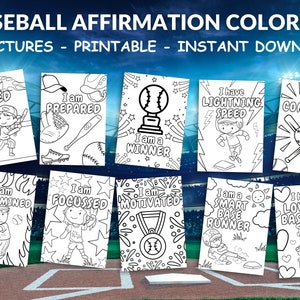 May include: A set of 16 printable coloring pages featuring baseball-themed affirmations. Each page includes a black and white illustration of a baseball player or related object, along with a positive affirmation such as "I am skilled" or "I have a love for baseball".