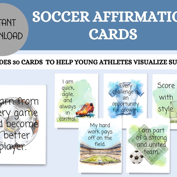 30 Printable Positive Affirmation Cards for Kids, Self Esteem, Confidence, Motivational Cards, Young Athletes, Soccer