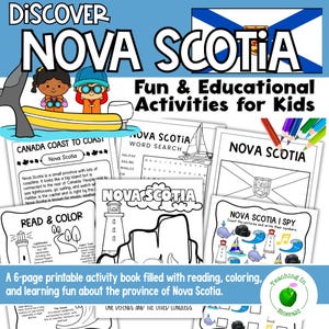 May include: A children's activity book about Nova Scotia, featuring the text "Discover Nova Scotia" and "Fun & Educational Activities for Kids." The book includes colouring pages, word searches, and I Spy games. It's designed to educate children about the Canadian province.