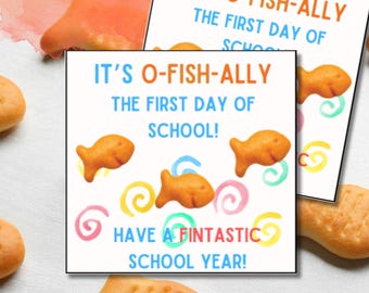 O&#39;fishally first day of school tag, goldfish school tags, back to school tags, student gift tag, teacher tags, PTO teacher tags, printable