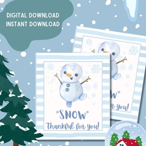 SNOW thankful tags, winter printable tags, snowman tags, PTO teacher tags, staff appreciation winter tag, instant download tags, snow tag