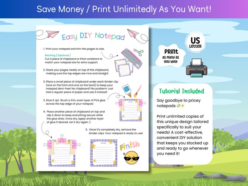 Pu&ograve; includere: Un tutorial stampabile per un blocco note fai-da-te con istruzioni su come assemblare un blocco note usando cartone e clip per rilegatura. Il tutorial include un'illustrazione colorata del blocco note finito e un'icona della stampante.
