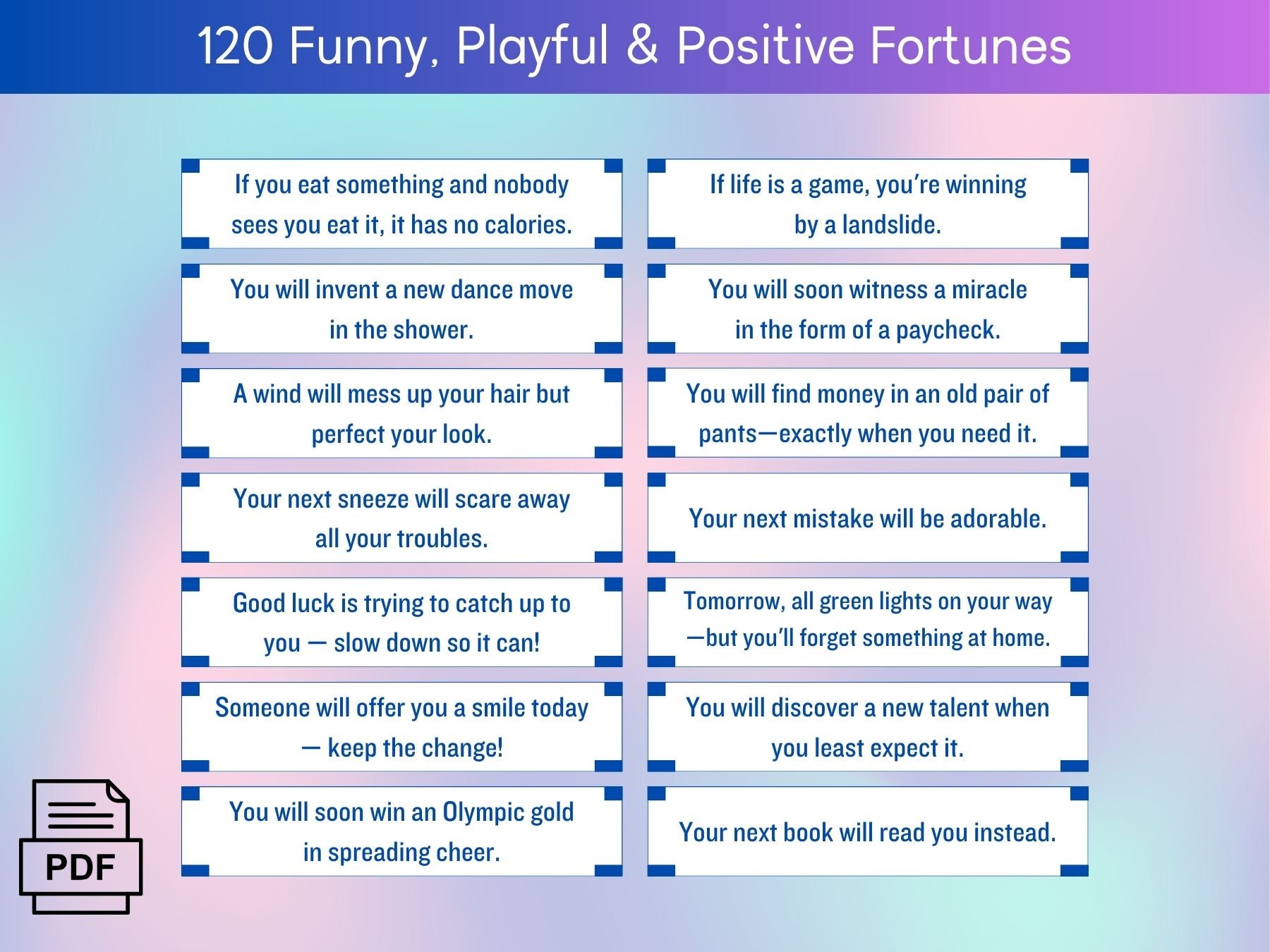 120 Funny fortune cookies messages, Digital download funny fortune cookies messages, Printable fortune messages, cute funny and uplifting