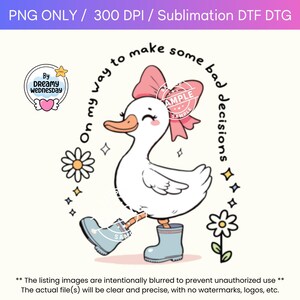 On my way to make some bad decisions PNG sublimation file, DTX DTG transfer Diy craft for T-shirt design, mug, sticker, card or notebook