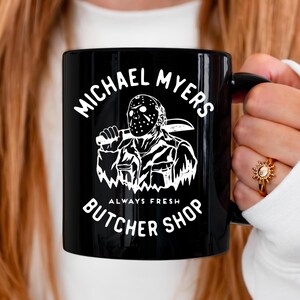 Horror Movie Coffee Mug, Retro Michael Myers Thriller Mug, Halloween Michael Meyers Butcher Shop Coffee Mug Gift, Scary Horror Movie Gifts