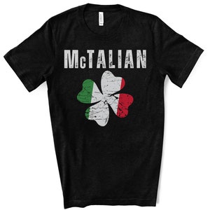 McTalian Italian Irish Tshirt Sweatshirt Long Sleeve Hoodie, Funny St Patricks Day Italian Shirt, Italian Flag Shirt, Shamrock Shirt, Italia